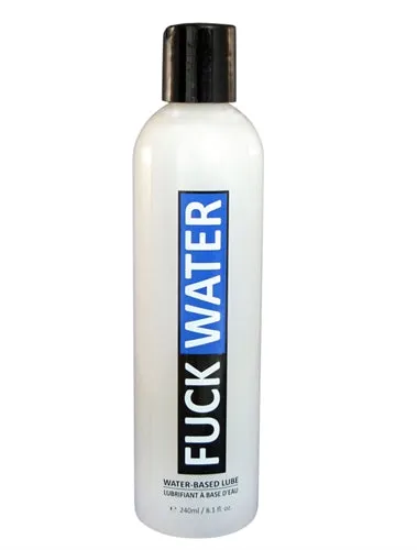 Fuck Water Lubricants Fuck Water WaterBased Lubricant 8 Fl Oz